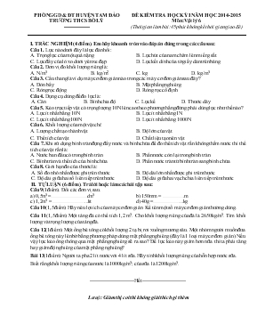 Đề kiểm tra học kỳ I năm học 2014- 2015 môn Vật lý 6 trường THCS Bồ Lý